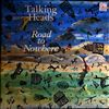Talking Heads -- Road to nowhere (1)
