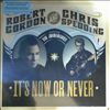Gordon Robert and Spedding Chris feat. Jordanaires -- It's Now Or Never (1)