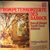 Basch W./Kammerorchester Des Norddeutschen Rundfunks (dir. Reinartz H.) -- Trompetenkonzerte Des Barock: Purcell, Handel, Torelli, Fasch, Albinoni (1)