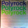 Polyrock -- Above the fruited plain (2)