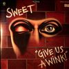 Sweet -- Give Us A Wink (1)