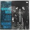 Working Week -- Working Nights (2)