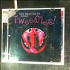 Residents -- Tweedles!  (2)