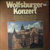 Wolfsburger Chorgemeinschaft Von 1869/Nordwestdeutsche Philharmonie (dir. Meyer-Kundt H.) -- Wolfsburger Konzert (1)