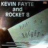 Fayte Kevin And Rocket 8 -- Ridin' In A Rocket!!! (1)