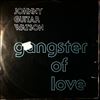 Watson "Guitar" Johnny -- Gangster Of Love (2)