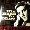 Presley Elvis -- His Hand In Mine (1)