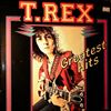 Tyrannosaurus Rex (T. Rex) -- Greatest Hits (2)
