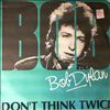Dylan Bob -- Don't Think Twice (2)