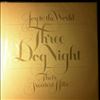 Three Dog Night -- Joy To The World - Their Greatest Hits (1)