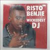 Benjie Risto (Benji Risto) -- Wickedest DJ (1)