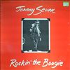 Seven Johnny & The Rockers -- Rockin The Boogie (2)