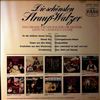 Grosse Wiener Walzer Orchester (dir. Lanner L.) -- Die Shonsten Strauss Walzer: An Der Schonen Blauen Donau, Wiener Blut, Rosen Aus Dem Suden, G'schichten Aus Dem Wienerwald, Kunstlerleben, Kaiserwalzer, Morgenblatter etc. (1)