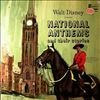 Whittinghill Dick (narrator) -- Walt Disney Presents National Anthems And Their Stories: Italy, Mexico, France, Greece, Netherlands, Australia, Russia, United Kingdom, Canada, United States (2)