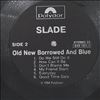Slade -- Old New Borrowed And Blue (3)