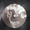 Berlin -- Sex... (I'm A) / Tell Me Why (2)