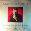 Almond Marc (Soft Cell) -- Something's gotten hold of my heart (1)