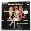 Middle Of The Road -- Acceleration (1)