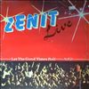 Live Zenit -- Let the good times roll (1)