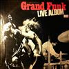 Grand Funk Railroad -- Live Album (3)