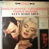 Monroe Marilyn/Montand Yves/Vaughan Frankie -- Let's Make Love (The Latest Blonde (Original Picture Soundtrack "Let's Make Love")) (2)