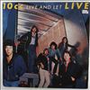 10CC -- Live And Let Live (1)