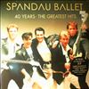 Spandau Ballet -- 40 Years: The Greatest Hits (1)