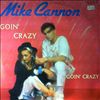 Cannon Mike -- Goin' crazy (2)