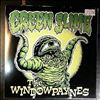 Windowpaynes -- Green Slime / Planet Of The Apes (2)