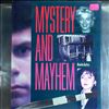 Mystery and mayhem -- Tales of lust, murder, madness, and disappearance (4)
