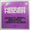Nurnberger Symphoniker (dir. Heider W.)/Groschel E./Rosin A./Gawriloff S. -- Heider Werner – Konturen Fur Violine Und Orchester (1962-1964) / Bezirk / -Einander (1)