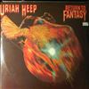 Uriah Heep -- Return To Fantasy (1)