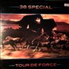 38 Special (Thirty Eight Special) -- Tour De Force (1)