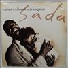 Wolfman Walter Washington -- Sada (2)