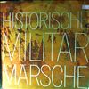 Zentrales Orchester Der Nationalen Volksarmee (cond. Baumann G.) -- Historische Militar Marsche (1)