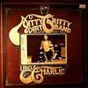 Nitty Gritty Dirt Band -- Uncle Charlie & His Dog Teddy (2)