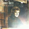 Twitty Conway -- House On Old Lonesome Road (2)