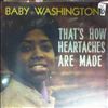 Washington Baby  -- That's How Heartaches Are Made  (1)