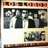 Los Lobos -- By The Light Of The Moon (1)
