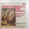 Basch W./Kammerorchester Des Norddeutschen Rundfunks (dir. Reinartz H.) -- Trompetenkonzerte Des Barock: Purcell, Handel, Torelli, Fasch, Albinoni (2)