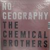 Chemical Brothers -- No Geography (2)