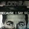Flouride Klaus (Dead Kennedys) -- Because I Say So (2)