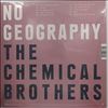 Chemical Brothers -- No Geography (2)