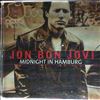 Bon Jovi Jon -- Midnight in Hamburg (1)