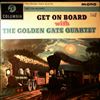 Golden Gate Quartet -- Get On Board With The Golden Gate Quartet (2)