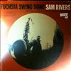 Rivers Sam -- Fuchsia Swing Song (2)