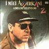 Celentano Adriano -- I Miei Americani (Tre Puntini) 2 (1)