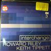 Riley Howard / Tippett Keith -- Interchange (1)