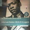 Hooker John Lee -- Birth of a legend.The rough guide to blues legends. (1)