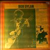 Dylan Bob -- John Birch Society Blues (2)